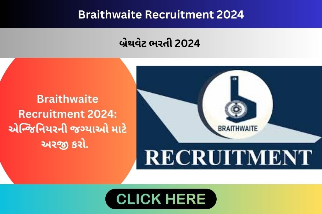 Braithwaite Recruitment 2024