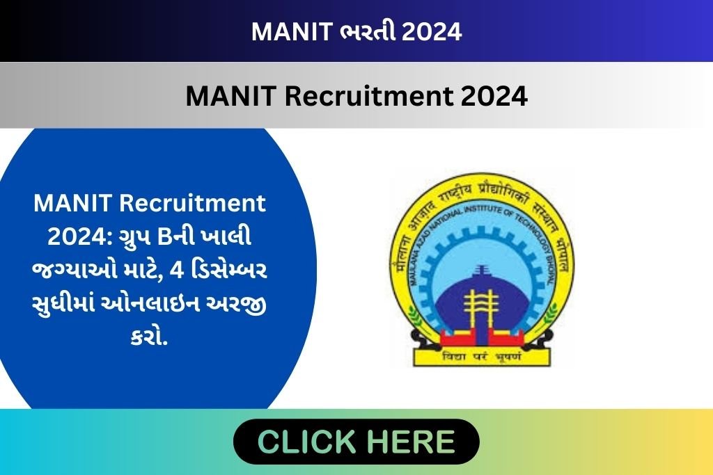 MANIT Recruitment 2024